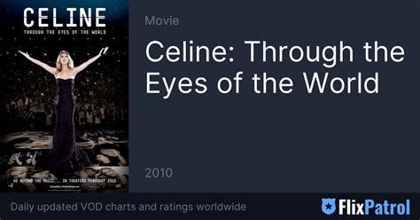 celine through the eyes of the world online stream|Watch Celine Dion: Through the Eyes of the World .